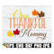 MR-3082023161712-one-thankful-mommythanksgiving-svg-mommy-thanksgiving-shirt-image-1.jpg