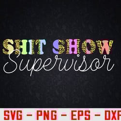 funny mom dad boss manager svg, eps, png, dxf, digital download