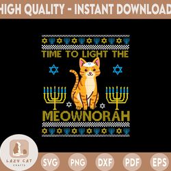 Time To Light The Meownorah Jewish Cat PNG, Menorah Lover Ugly Chanukah PNG, Funny Hanukkah Png, Cat Png Sublimation