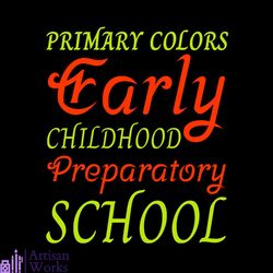 Primary Colors Early Childhood Preparatory School Svg, Thanksgiving Svg, Primary Svg