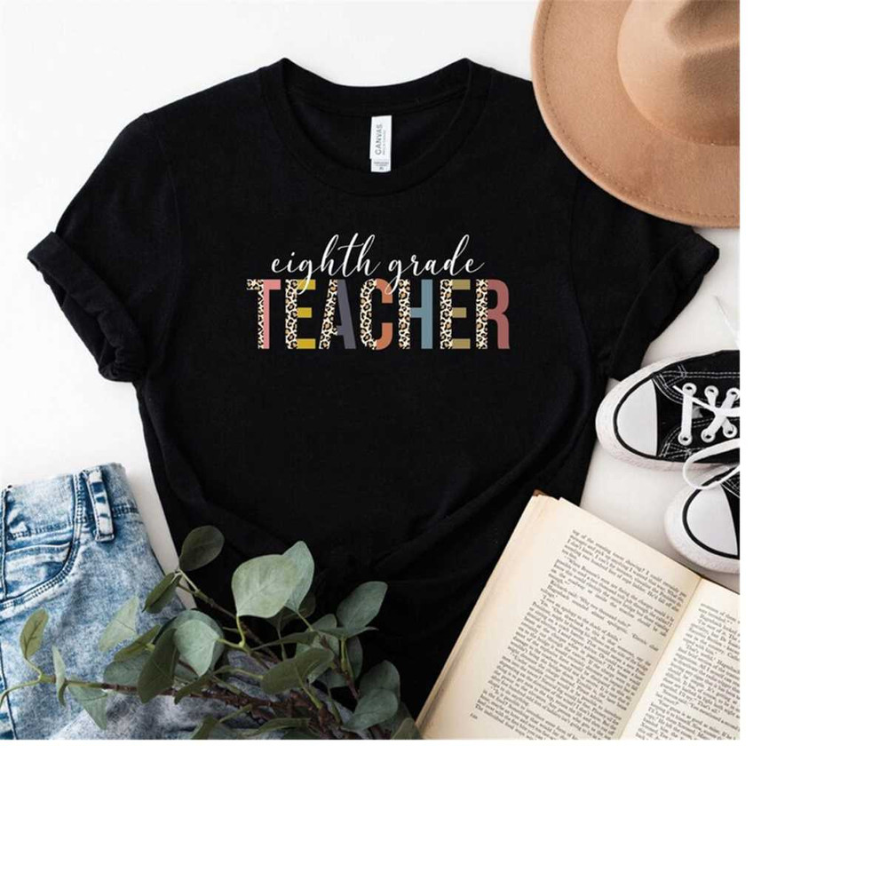 MR-308202317132-eight-grade-teacher-shirt8th-grade-teacher-shirtsback-to-image-1.jpg