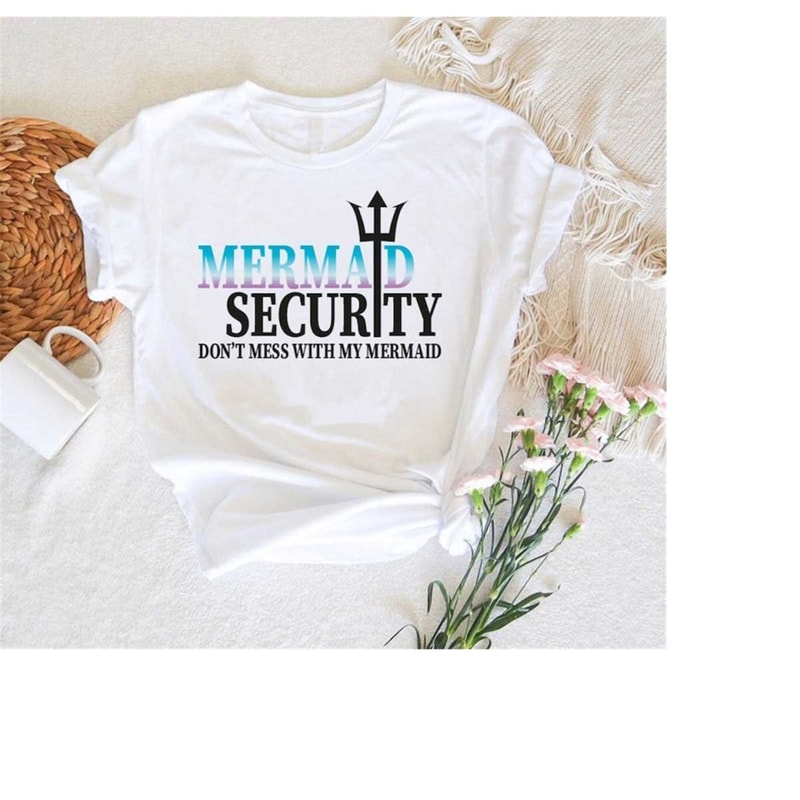MR-3082023173715-mermaid-security-funny-quotes-shirtdisney-mermaid-theme-image-1.jpg