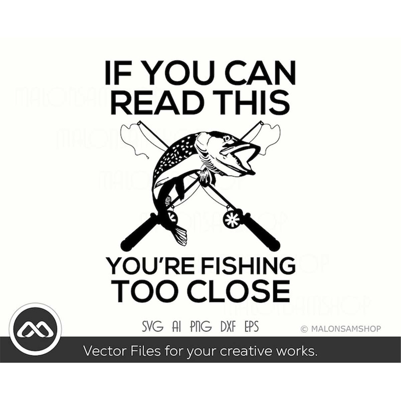 MR-3082023174143-fishing-svg-if-you-can-read-this-fishing-svg-fish-svg-image-1.jpg