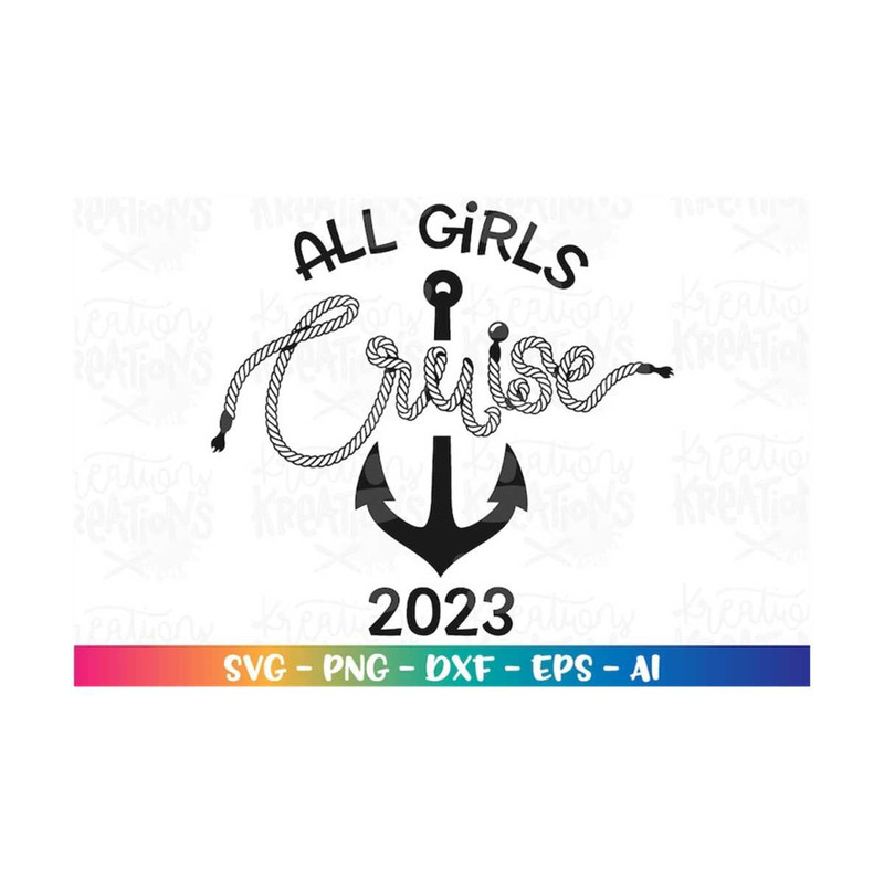 MR-3082023174250-all-girls-cruise-svg-girls-cruise-svg-anchor-rope-letters-image-1.jpg