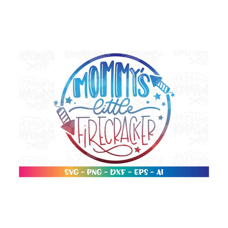 MR-3082023175510-mommys-little-firecracker-svg-cute-baby-girl-boy-kids-4th-image-1.jpg