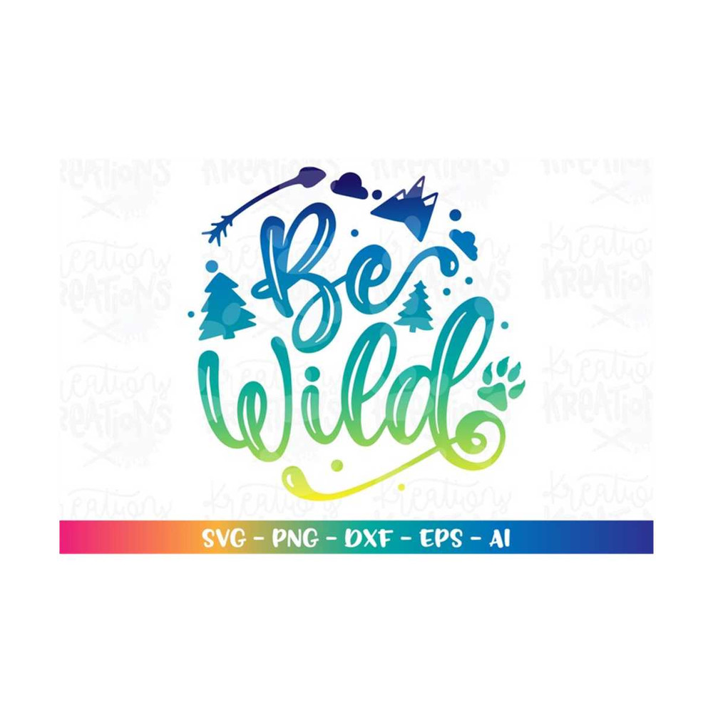 MR-3082023175543-be-wild-svg-camping-quotes-kids-shirt-desgin-cute-print-iron-image-1.jpg