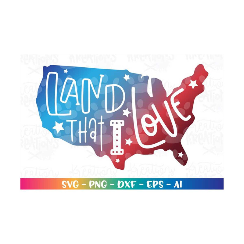 MR-3082023175547-land-that-i-love-svg-4th-of-july-svg-hand-drawn-hand-lettered-image-1.jpg
