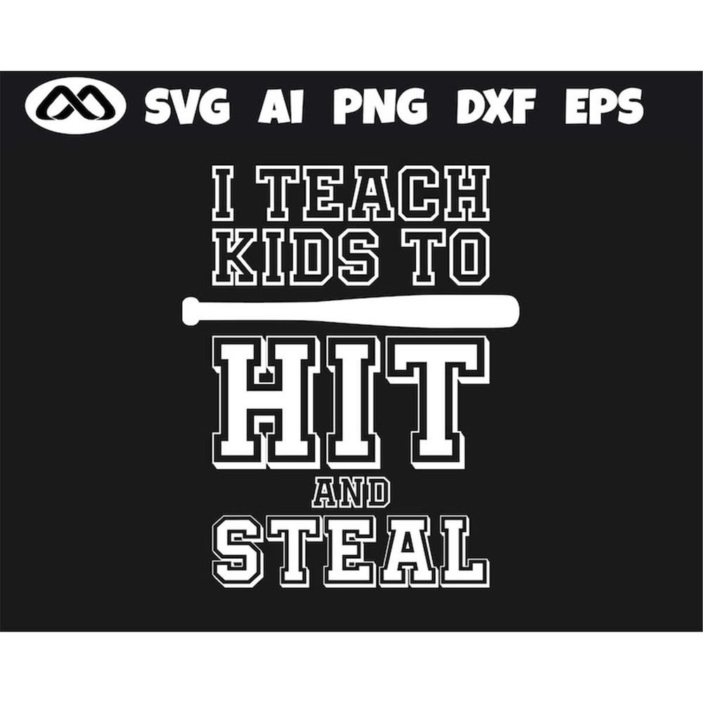 MR-3082023175952-baseball-svg-i-teach-kids-to-hit-and-steal-softball-svg-image-1.jpg