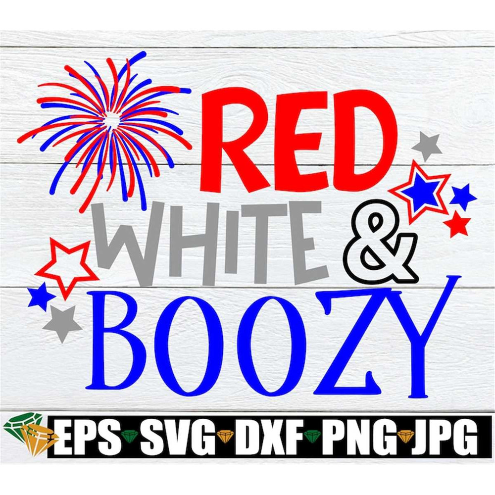 MR-308202318452-red-white-and-boozy-4th-of-july-funny-4th-of-july-fourth-of-image-1.jpg