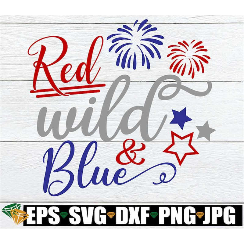 MR-308202318655-red-wild-and-blue-4th-of-july-cute-4th-of-july-fourth-of-image-1.jpg