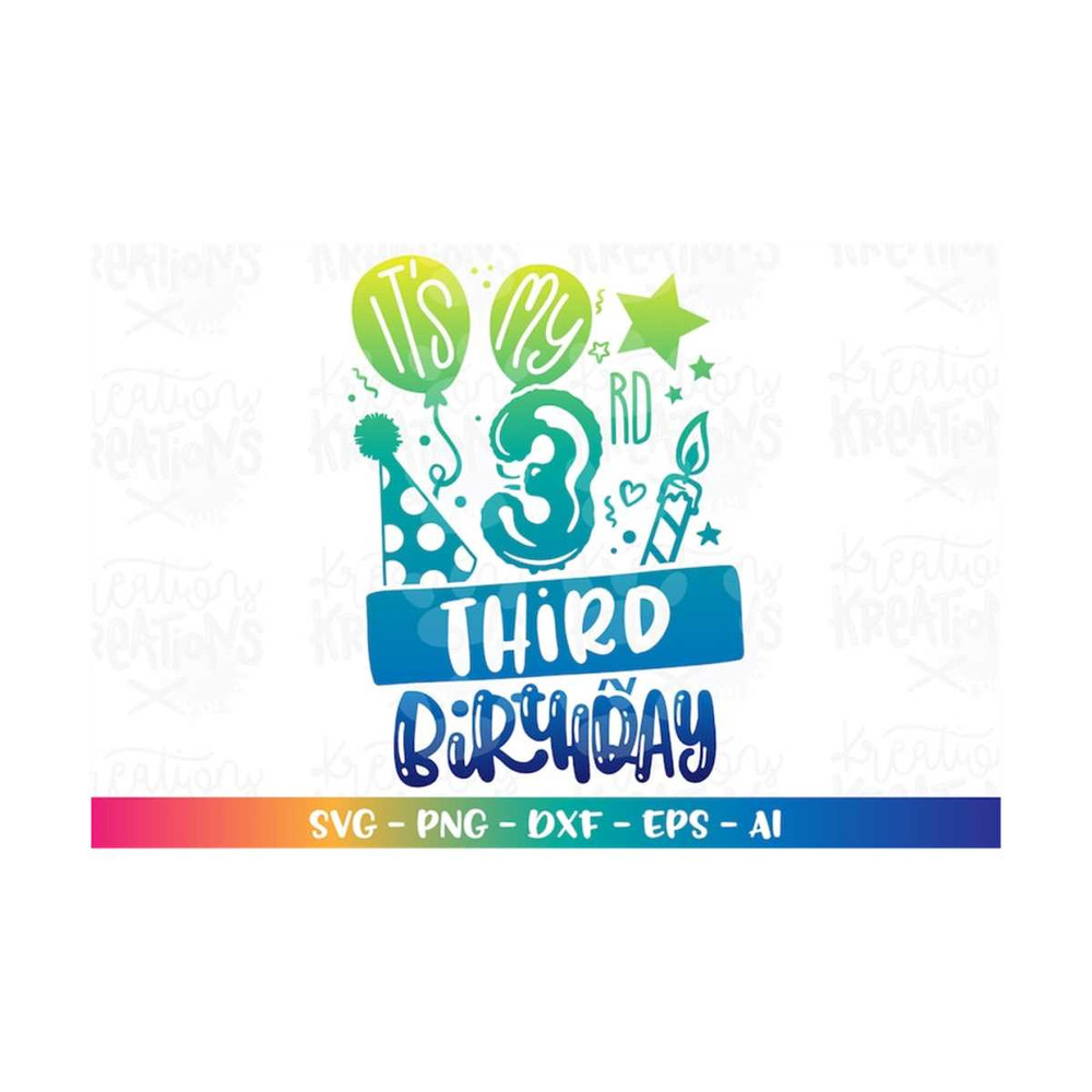 MR-3082023181041-its-my-3rd-third-birthday-svg-third-kids-boy-girl-color-image-1.jpg