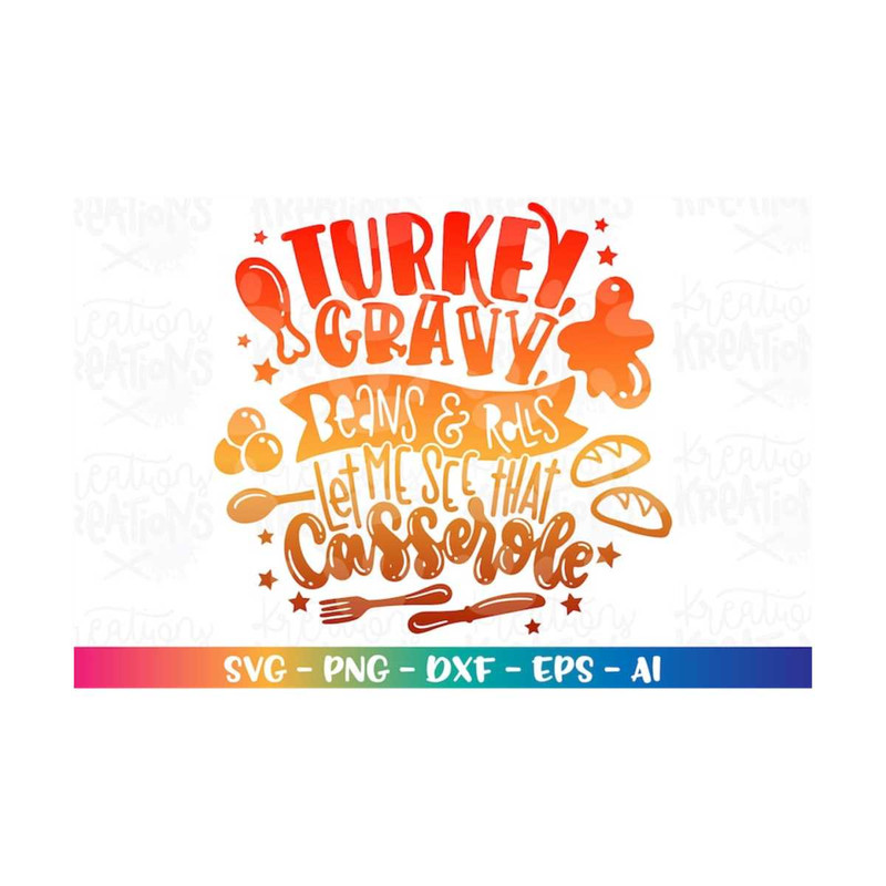 MR-308202318122-turkey-gravy-beans-and-rolls-let-me-see-the-casserole-svg-image-1.jpg