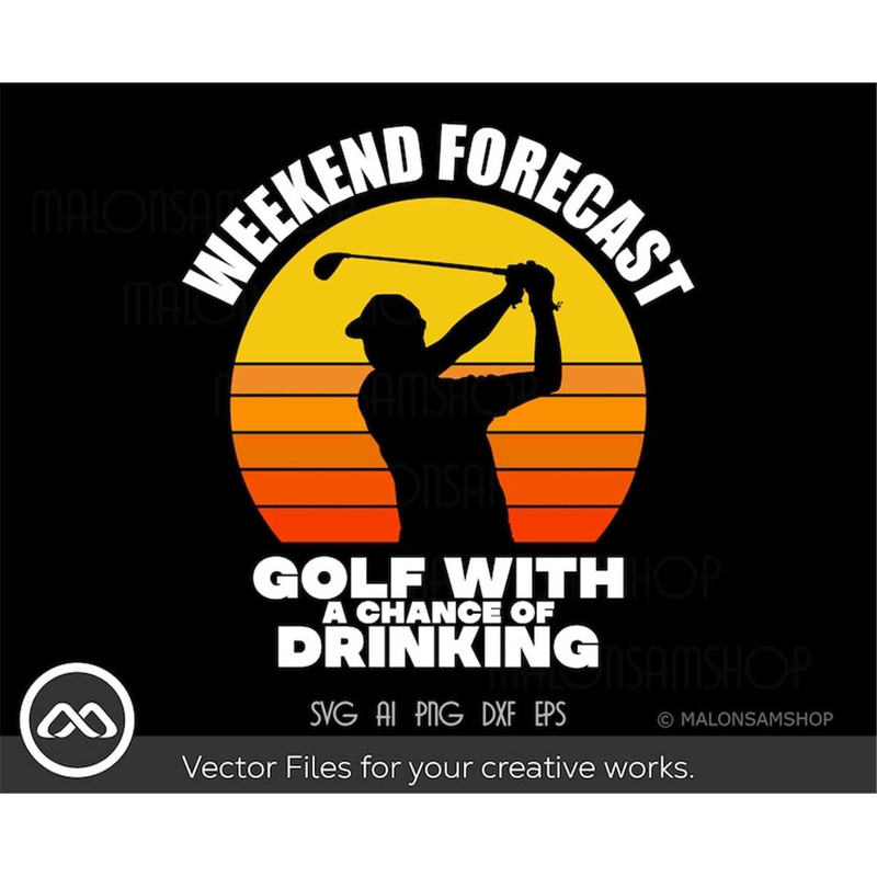 MR-3082023181336-funny-golfer-svg-weekend-forecast-golf-svg-golfing-svg-image-1.jpg