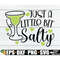 MR-3082023181522-just-a-little-bit-salty-funny-cinco-de-mayo-shirt-svg-image-1.jpg