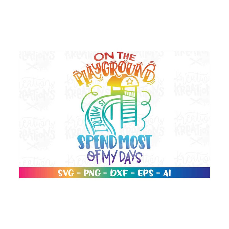 MR-3082023181622-teacher-svg-recess-mom-on-the-playground-is-where-i-spend-most-image-1.jpg
