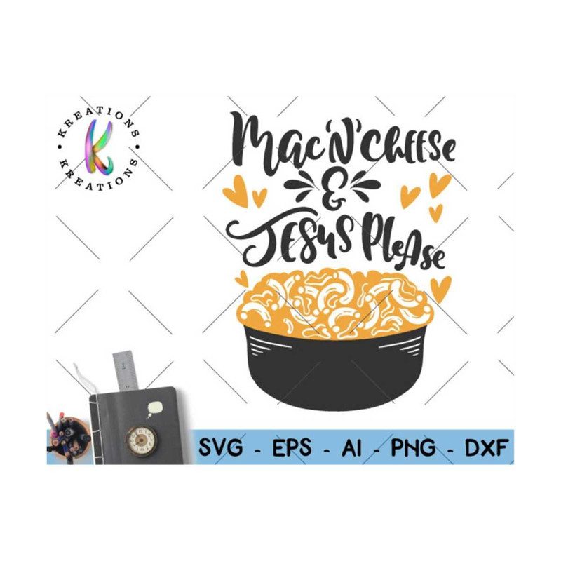 MR-3082023182448-mac-n-cheese-and-jesus-please-svg-hand-lettered-svg-hand-drawn-image-1.jpg