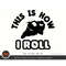 MR-3082023182641-sportbike-svg-this-is-how-i-roll-sportbike-svg-racing-svg-image-1.jpg