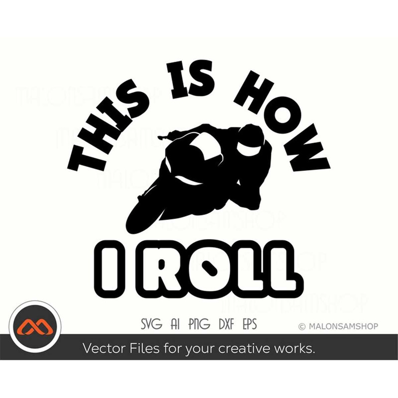 MR-3082023182641-sportbike-svg-this-is-how-i-roll-sportbike-svg-racing-svg-image-1.jpg
