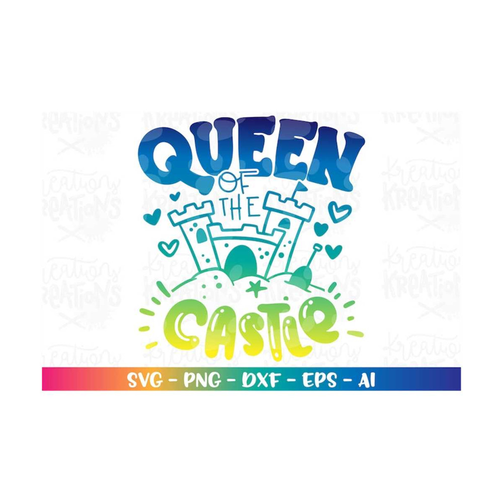 MR-3082023183248-queen-of-the-castle-svg-sand-castle-summer-cute-girl-beach-image-1.jpg