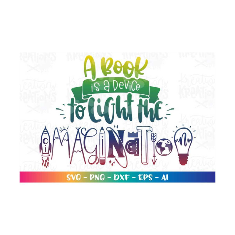 MR-3082023183643-a-book-is-a-device-to-light-the-imagination-svg-teacher-book-image-1.jpg