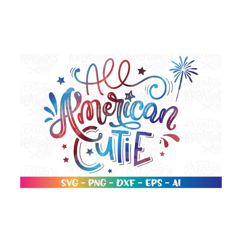 MR-3082023183710-all-american-cutie-svg-4th-of-july-svg-patriotic-usa-stars-svg-image-1.jpg
