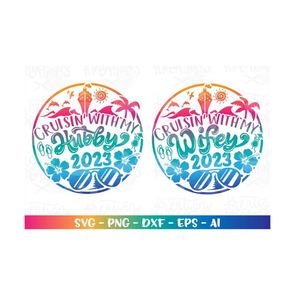 MR-308202318377-cruisin-with-my-wifey-hubby-svg-cruise-trip-beach-summer-image-1.jpg