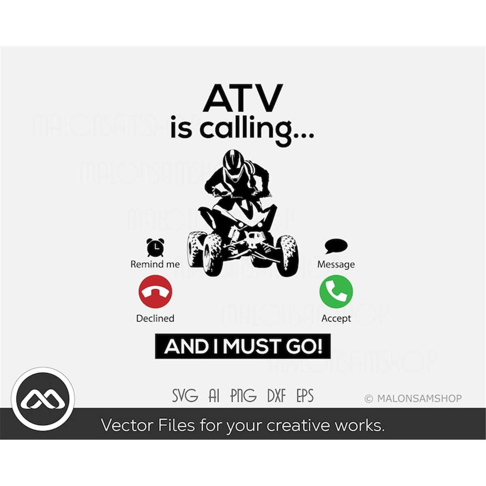 MR-3082023183952-atv-svg-atv-is-calling-and-i-must-go-atv-svg-quad-svg-4-image-1.jpg