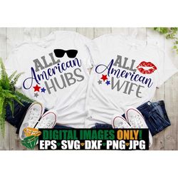all american hubs, all american wife, matching 4th of july couple, 4th of july matching couple, couple 4th of july, cut
