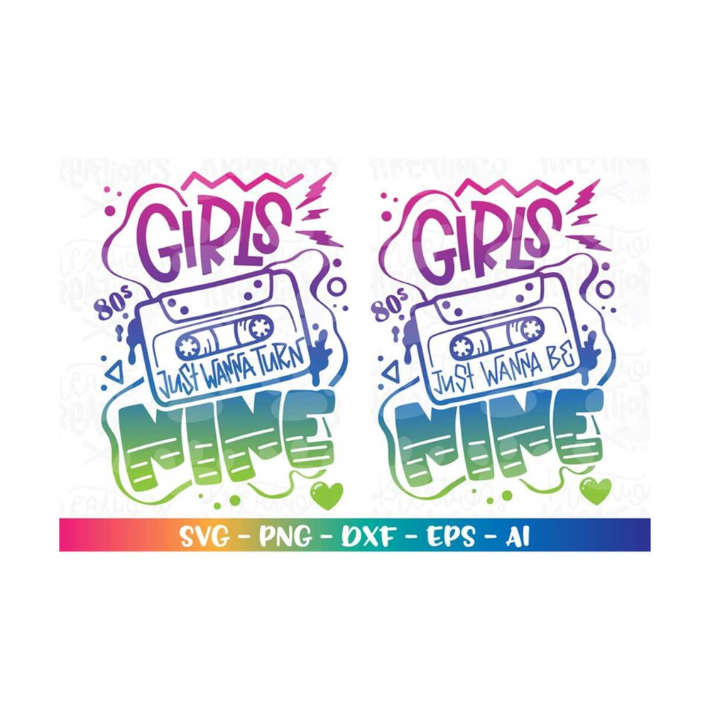 MR-3082023184517-birthday-girl-svg-mixed-tape-80s-vibes-girls-just-wanna-turn-image-1.jpg