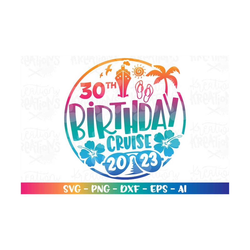 MR-3082023184645-cruise-ship-svg-30th-birthday-cruise-emblem-cruisin-shirt-image-1.jpg