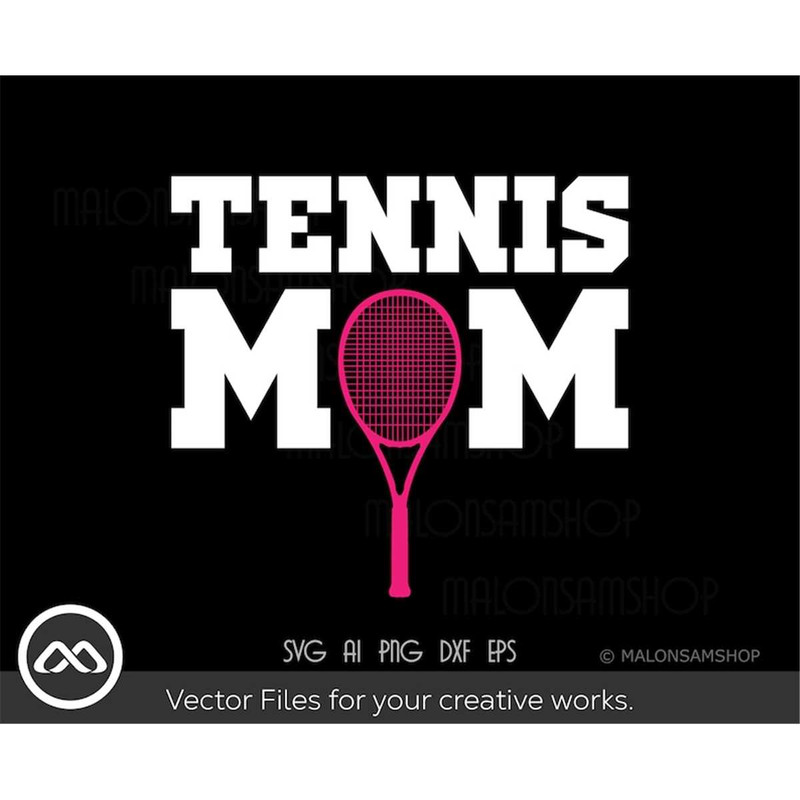MR-3082023184913-tennis-svg-mom-tennis-svg-tennis-ball-svg-tennis-mom-svg-image-1.jpg