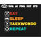 MR-3082023185233-taekwondo-svg-eat-sleep-taekwondo-repeat-taekwondo-svg-image-1.jpg
