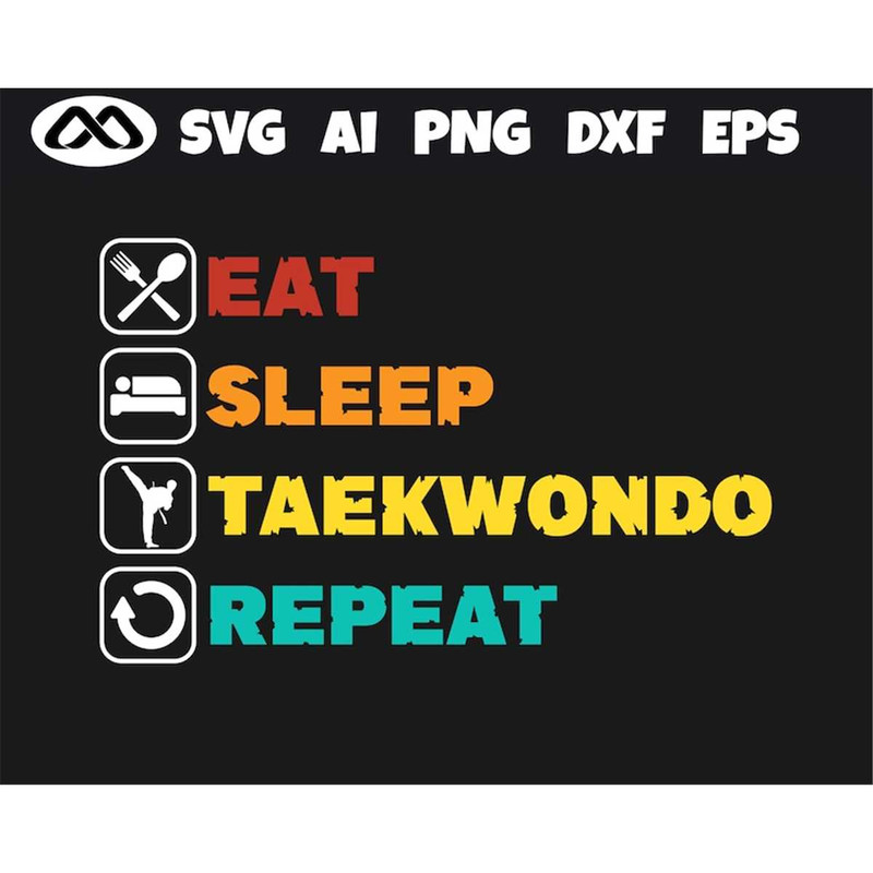 MR-3082023185233-taekwondo-svg-eat-sleep-taekwondo-repeat-taekwondo-svg-image-1.jpg