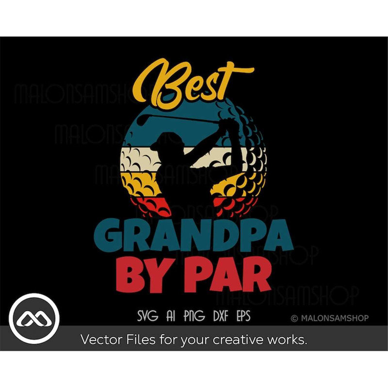 MR-3082023185643-retro-golf-svg-best-grandpa-by-par-golf-svg-golfing-svg-image-1.jpg