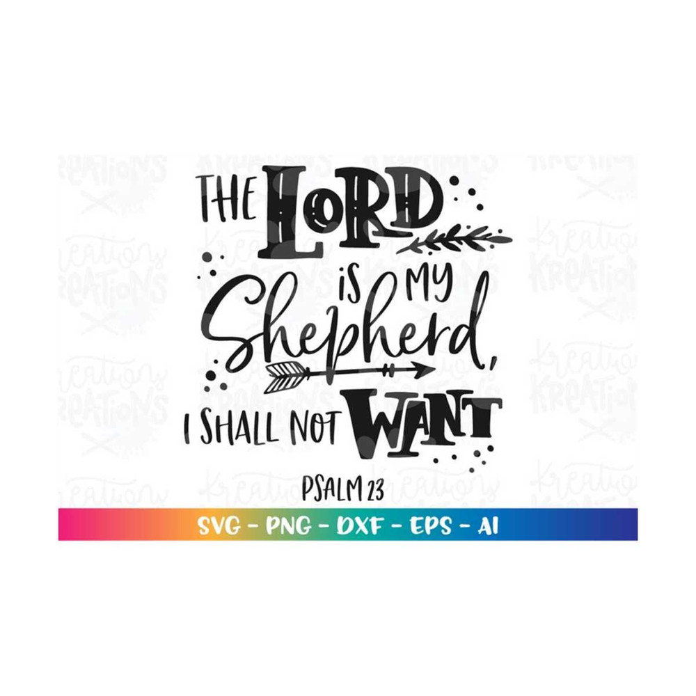 MR-3082023185644-bible-verse-svg-the-lord-is-my-shepherd-i-shall-not-want-psalm-image-1.jpg