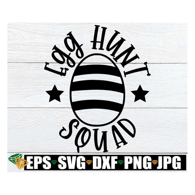 MR-308202319410-egg-hunt-squad-matching-easter-easter-svg-matching-easter-image-1.jpg