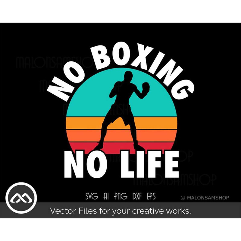 MR-308202319412-boxing-svg-no-boxing-no-life-boxing-svg-boxing-cut-file-image-1.jpg