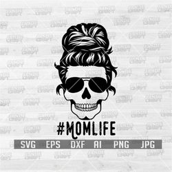 mom life bun skull svg | momlife cutfile | mom shirt png | mommy gift idea | messy hair clipart | skull mama stencil | b