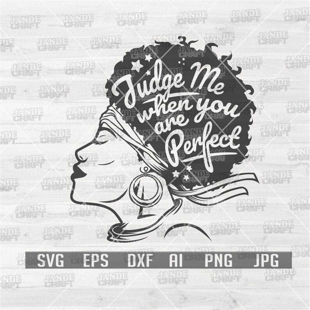 MR-308202319535-judge-me-when-youre-perfect-afro-svg-afro-svg-black-image-1.jpg
