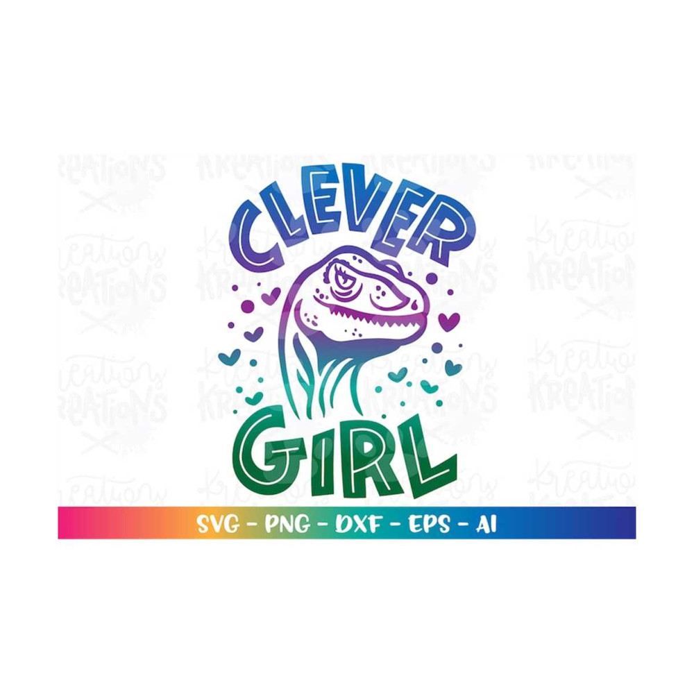 MR-308202319658-clever-girl-svg-hand-lettered-sassy-dinosaur-raptor-girl-cute-image-1.jpg
