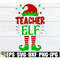 MR-308202319717-teacher-elf-teacher-christmas-shirt-svg-teacher-elf-svg-image-1.jpg