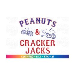 peanuts and cracker jacks svg baseball svg baseball quote svg print cut file cricut silhouette cameo instant download ve