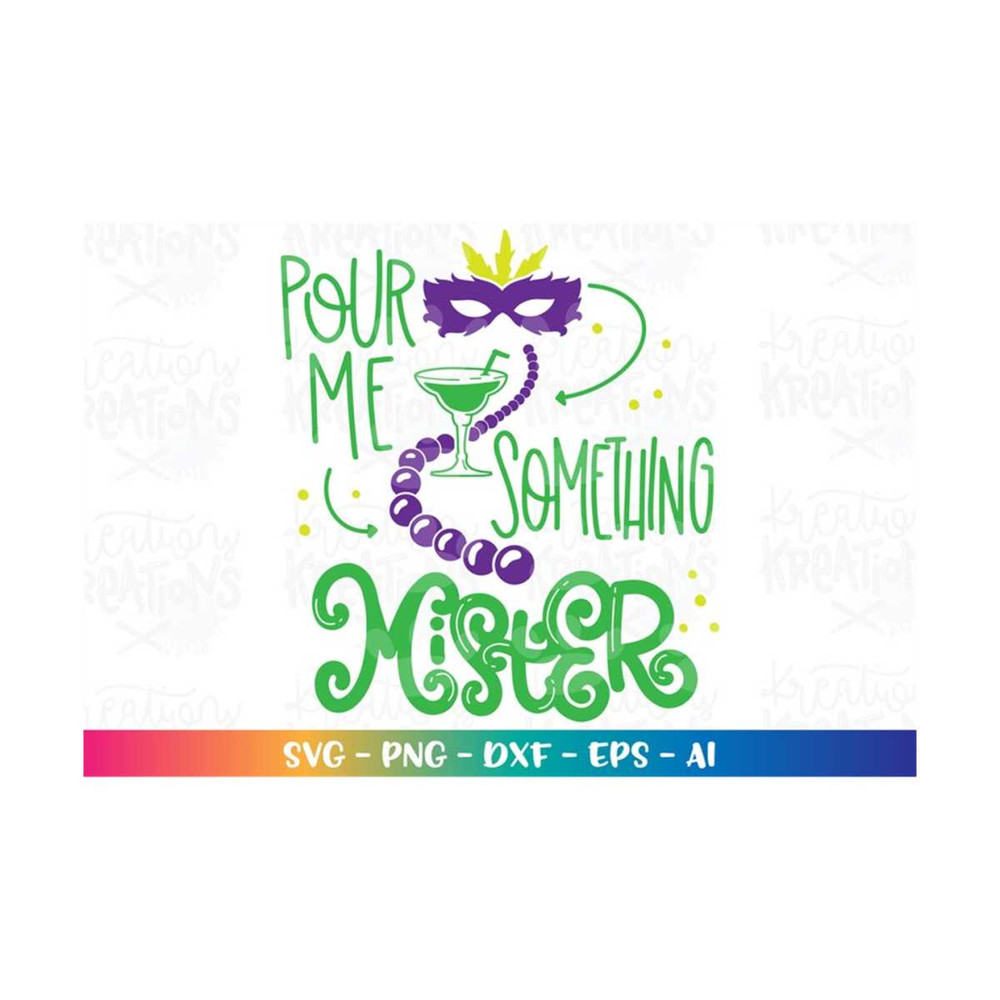 MR-3082023191630-pour-me-something-mister-svg-women-design-mardi-gras-print-image-1.jpg