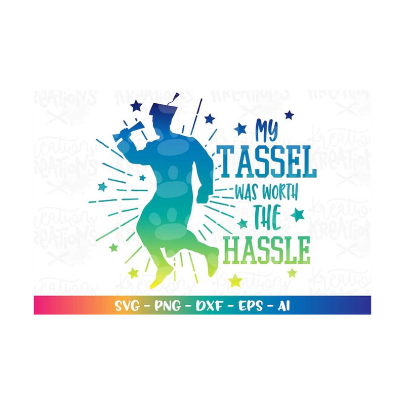 MR-308202319215-graduation-svg-my-tassel-was-worth-the-hassle-graduation-male-image-1.jpg