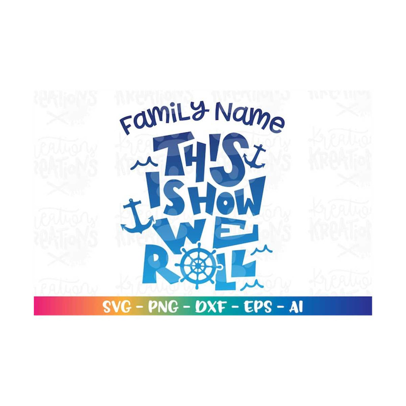 MR-3082023192541-family-cruise-svg-custom-family-name-svg-customized-print-image-1.jpg