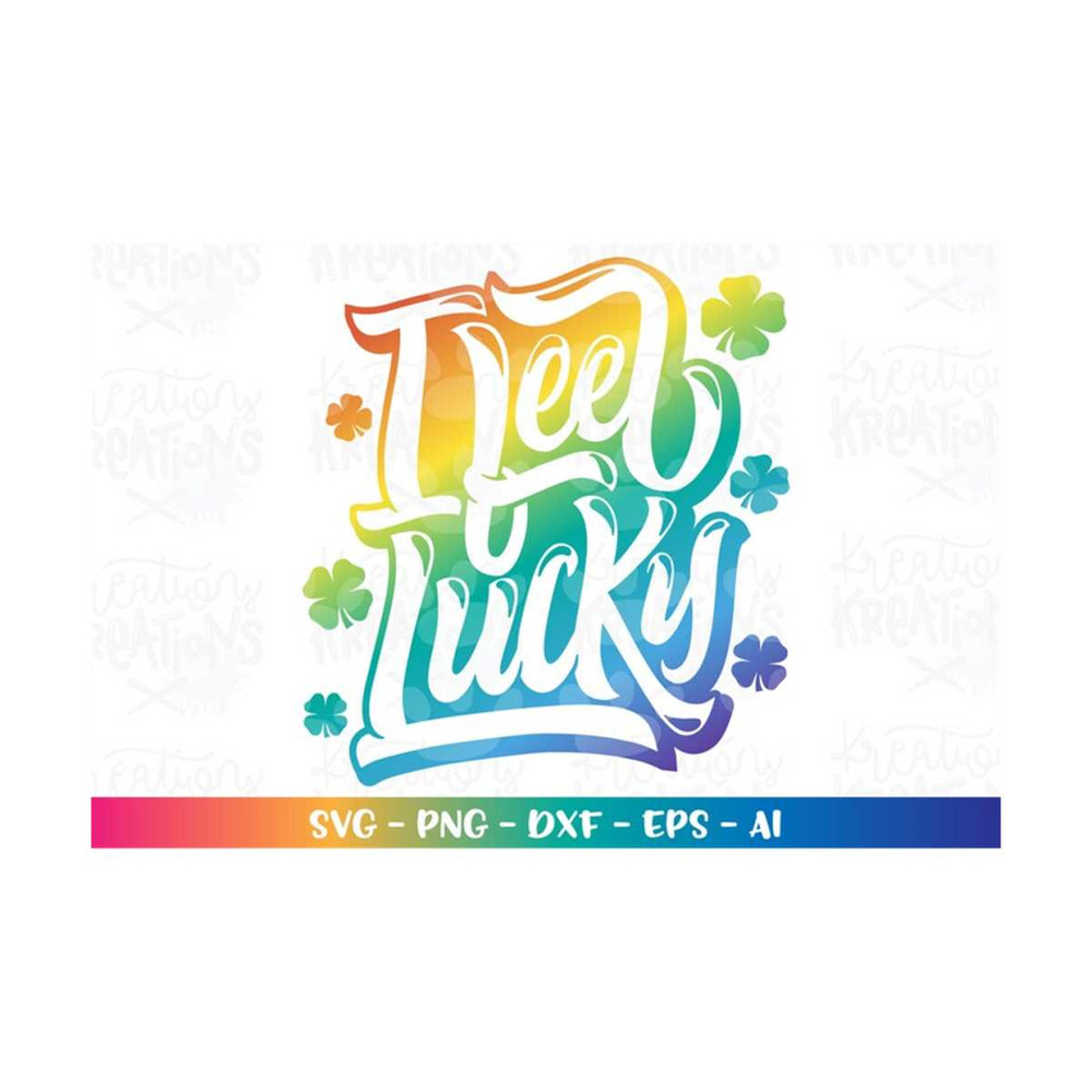 MR-3082023193114-i-feel-lucky-svg-hand-drawn-irish-luck-st-paddys-day-girl-boy-image-1.jpg