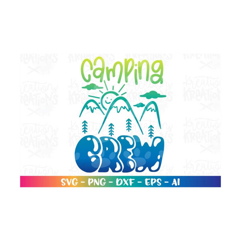 MR-3082023193323-camping-crew-svg-adventure-mountains-cousin-svg-print-cut-image-1.jpg