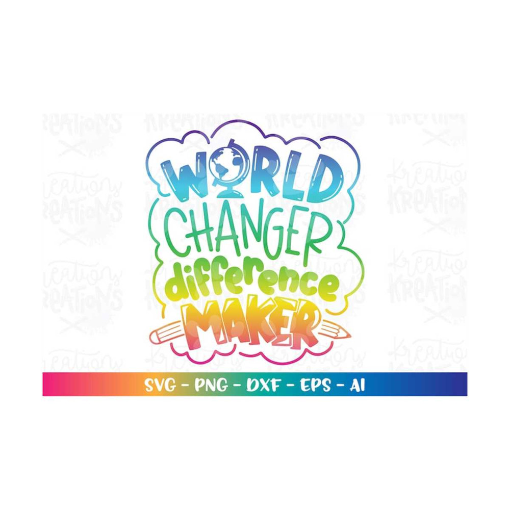 MR-3082023193433-world-changer-difference-maker-svg-teacher-student-classroom-image-1.jpg
