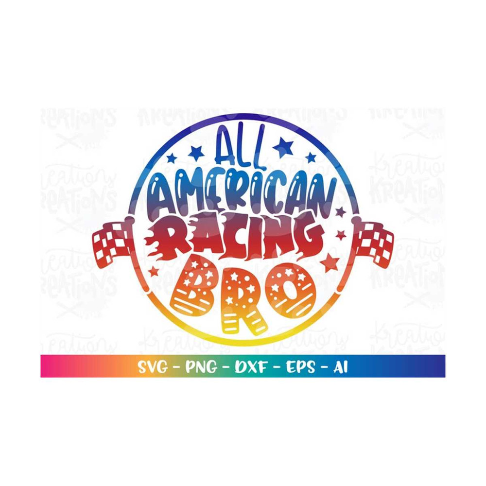 MR-3082023193732-all-american-racing-bro-svg-race-motor-bike-track-boy-4th-of-image-1.jpg