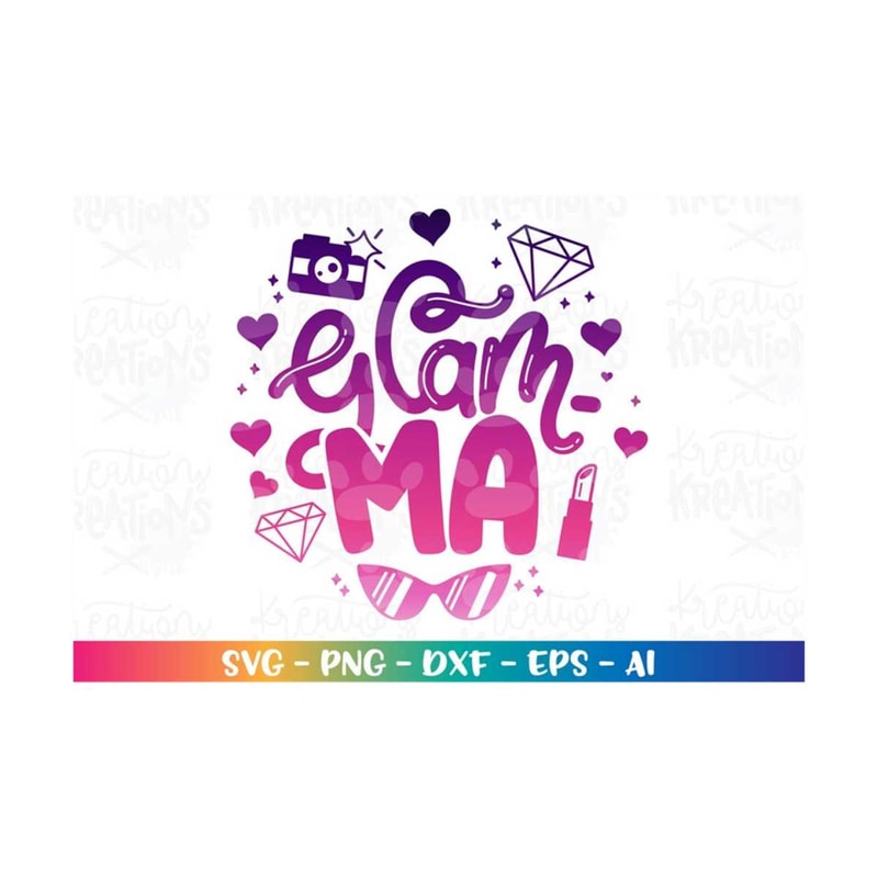 MR-3082023194657-grandma-glam-ma-svg-mothers-day-svg-glamarous-grandma-image-1.jpg